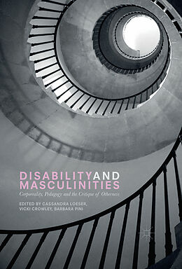 Kartonierter Einband Disability and Masculinities von 