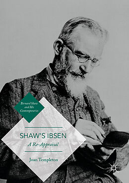 Kartonierter Einband Shaw s Ibsen von Joan Templeton