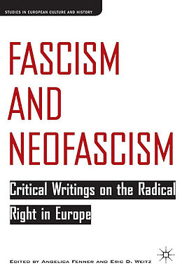 Kartonierter Einband Fascism and Neofascism von E. Fenner, A. Weitz