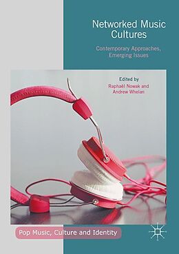 Couverture cartonnée Networked Music Cultures de 