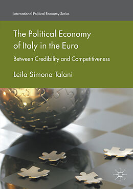 Kartonierter Einband The Political Economy of Italy in the Euro von Leila Simona Talani