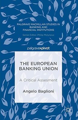 Couverture cartonnée The European Banking Union de Angelo Baglioni