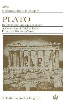 E-Book (pdf) Plato: A Collection of Critical Essays, vol 1: Metaphysics & Epistemology von Na Na