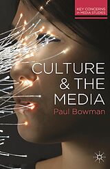 eBook (pdf) Culture and the Media de Paul Bowman