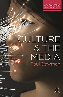 eBook (pdf) Culture and the Media de Paul Bowman