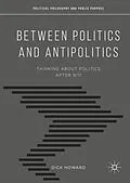 E-Book (pdf) Between Politics and Antipolitics von Dick Howard