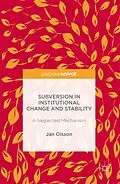 E-Book (pdf) Subversion in Institutional Change and Stability von Jan Olsson