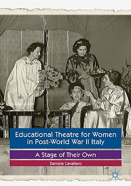 eBook (pdf) Educational Theatre for Women in Post-World War II Italy de Daniela Cavallaro