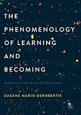 E-Book (pdf) The Phenomenology of Learning and Becoming von Eugene Mario Derobertis