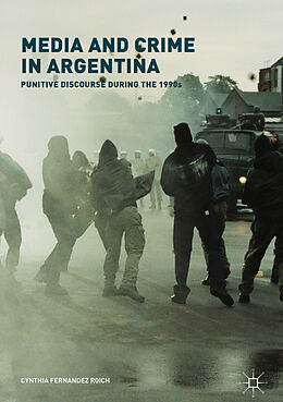 Livre Relié Media and Crime in Argentina de Cynthia Fernandez Roich