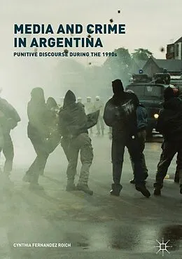 E-Book (pdf) Media and Crime in Argentina von Cynthia Fernandez Roich