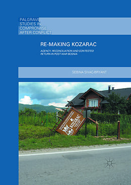 Couverture cartonnée Re-Making Kozarac de Sebina Sivac-Bryant