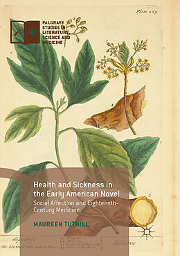 Kartonierter Einband Health and Sickness in the Early American Novel von Maureen Tuthill