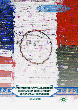 Couverture cartonnée Collective Identity and Cultural Resistance in Contemporary Chicana/o Autobiography de Juan Velasco