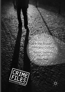 Kartonierter Einband Jack the Ripper in Film and Culture von Clare Smith