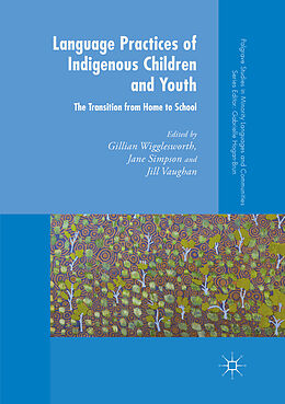 Couverture cartonnée Language Practices of Indigenous Children and Youth de 