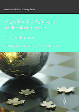 Kartonierter Einband Migration and Agency in a Globalizing World von 