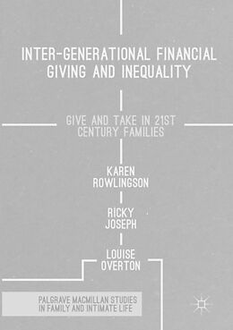 Kartonierter Einband Inter-generational Financial Giving and Inequality von Karen Rowlingson, Louise Overton, Ricky Joseph