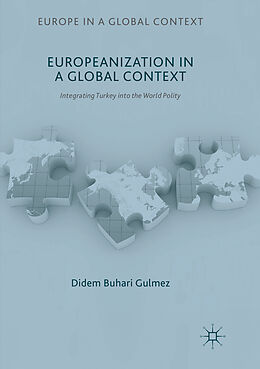 Couverture cartonnée Europeanization in a Global Context de Didem Buhari Gulmez