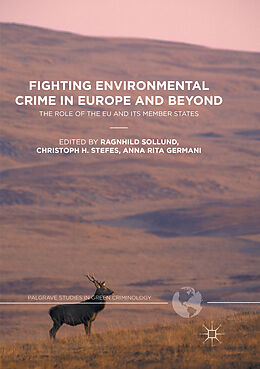 Couverture cartonnée Fighting Environmental Crime in Europe and Beyond de 