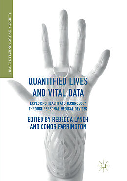 Couverture cartonnée Quantified Lives and Vital Data de 