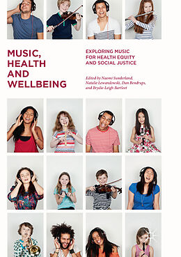 Couverture cartonnée Music, Health and Wellbeing de 