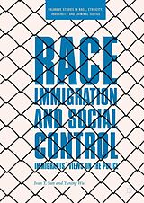 E-Book (pdf) Race, Immigration, and Social Control von Ivan Y. Sun, Yuning Wu