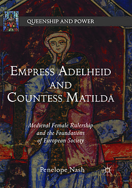 Couverture cartonnée Empress Adelheid and Countess Matilda de Penelope Nash