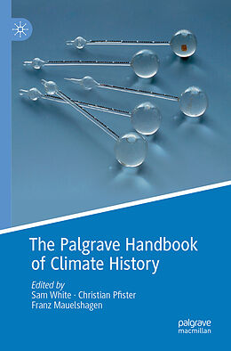 Couverture cartonnée The Palgrave Handbook of Climate History de 