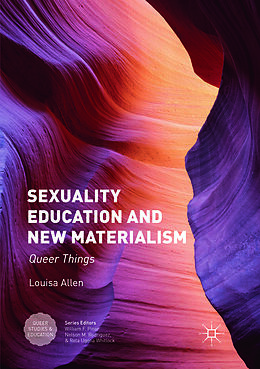 Couverture cartonnée Sexuality Education and New Materialism de Louisa Allen