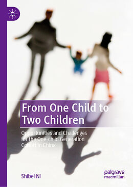 Fester Einband From One Child to Two Children von Shibei Ni