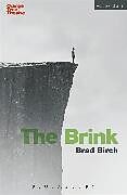 Kartonierter Einband The Brink von Brad Birch