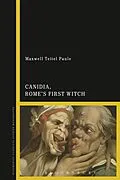 E-Book (pdf) Canidia, Rome's First Witch von Maxwell Teitel Paule