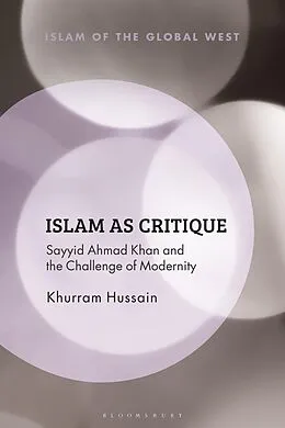E-Book (epub) Islam as Critique von Khurram Hussain