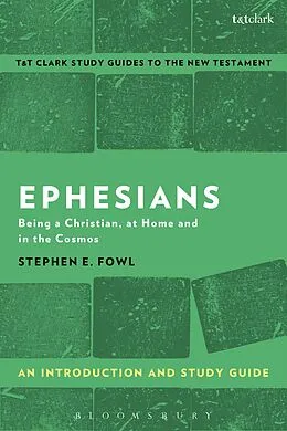 E-Book (epub) Ephesians: An Introduction and Study Guide von Stephen E. Fowl