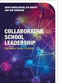 E-Book (epub) Collaborative School Leadership von David Middlewood, Ian Abbott, Sue Robinson