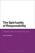 E-Book (epub) The Spirituality of Responsibility von Simon Robinson