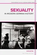 E-Book (epub) Sexuality in Modern German History von Katie Sutton
