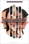 E-Book (pdf) Doing Diversity Differently in a Culturally Complex World von Megan Watkins, Greg Noble