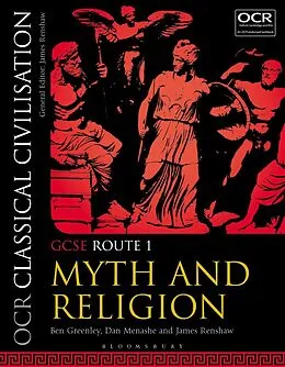 E-Book (pdf) OCR Classical Civilisation GCSE Route 1 von Ben Greenley, Dan Menashe, James Renshaw