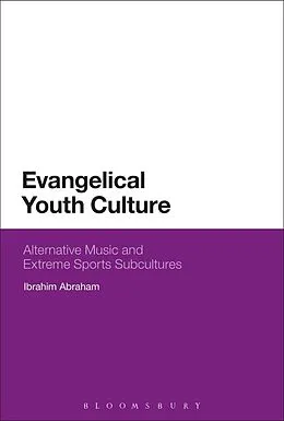 ePUB Evangelical Youth Culture von Ibrahim Abraham