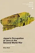 PDF Japan's Occupation of Java in the Second World War von Ethan Mark
