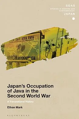 ePUB Japan's Occupation of Java in the Second World War von Ethan Mark