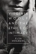 E-Book (epub) Virginia Woolf and the Ethics of Intimacy von Elsa Högberg