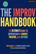 E-Book (epub) The Improv Handbook von Tom Salinsky, Deborah Frances-White