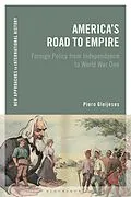 E-Book (pdf) America's Road to Empire von Piero Gleijeses