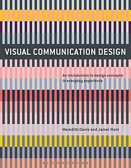 E-Book (epub) Visual Communication Design von Meredith Davis, Jamer Hunt