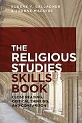 E-Book (epub) The Religious Studies Skills Book von Eugene V. Gallagher, Joanne Maguire
