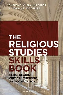 E-Book (pdf) The Religious Studies Skills Book von Eugene V. Gallagher, Joanne Maguire