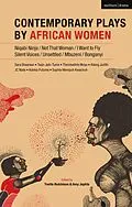 E-Book (epub) Contemporary Plays by African Women von Sophia Kwachuh Mempuh, Jc Niala, Adong Judith